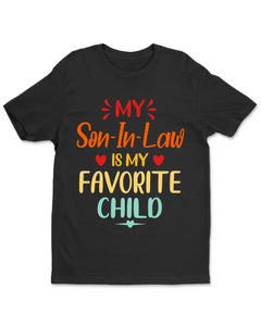 My Son In Law Is My Favorite Funny Womens T-Shirt