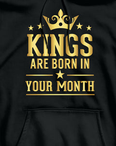 Personalized Kings Are Born In Birthday Month Hoodie