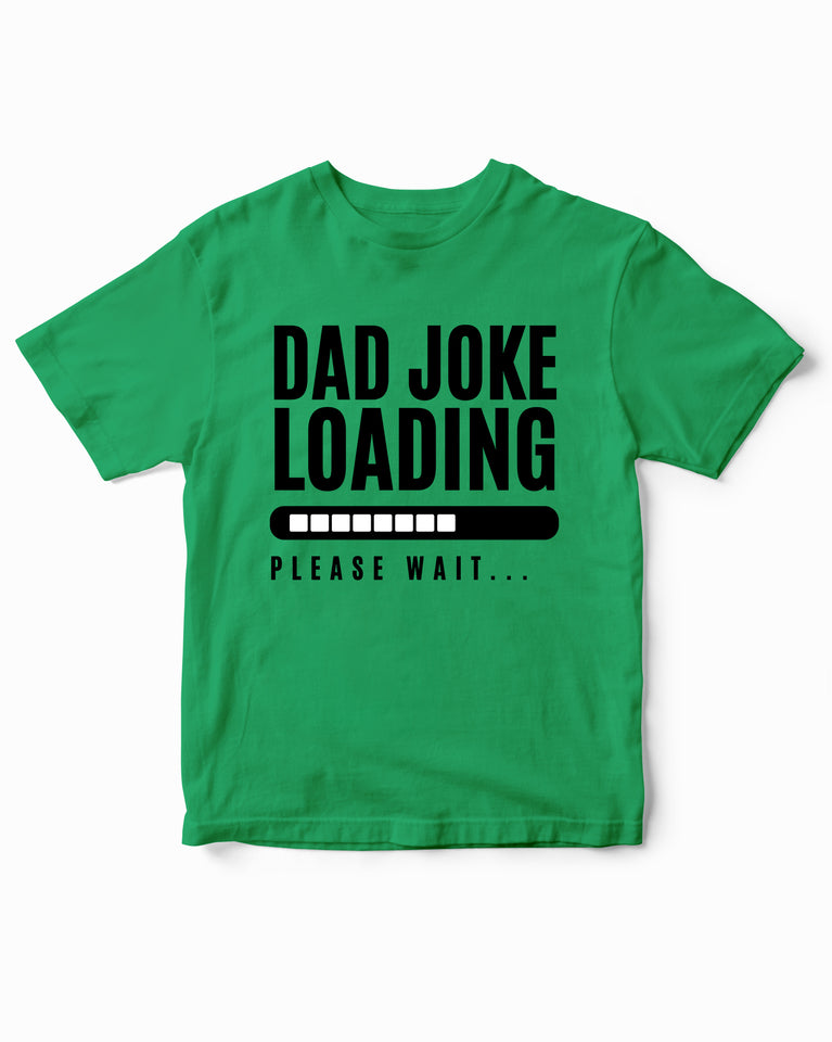 Dad Joke Loading Happy Fathers Day Kids T-Shirt