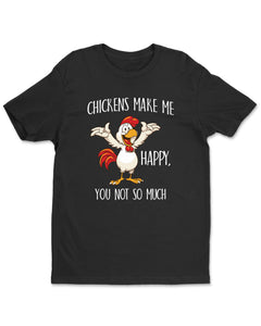 Chickens Make Me Funny Womens T-Shirt