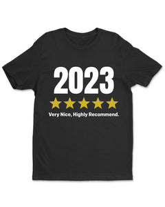 2023 Highly Recommend Happy New Year Womens T-Shirt