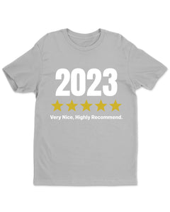 2023 Highly Recommend Happy New Year Womens T-Shirt