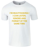 I'M MULTITASKING Printed Men's T-Shirt