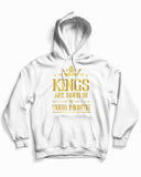 Personalized Kings Are Born In Birthday Month Hoodie