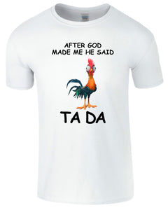 After God Made Me Men's T-Shirt