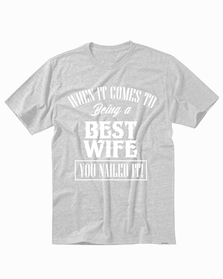 Best Wife Sarcastic Funny Men's T-Shirt