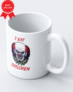 Scary Horror I Eat Children Circus Funny Ceramic Mug