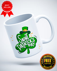 Happy Saint Patricks Day Funny Ceramic Mug