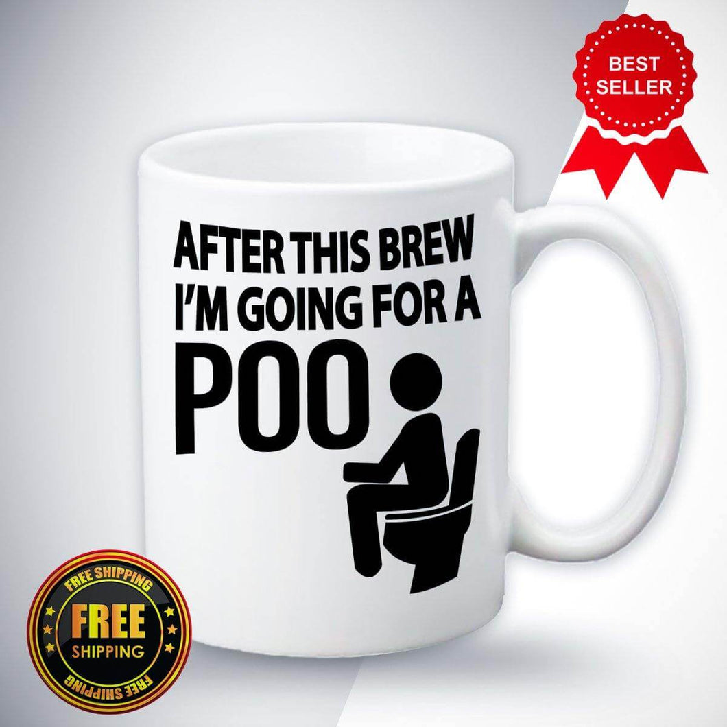 After This Brew Poo Printed Mug - ApparelinClick