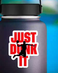 Basketball Just Dunk It Cool Graphic Sticker